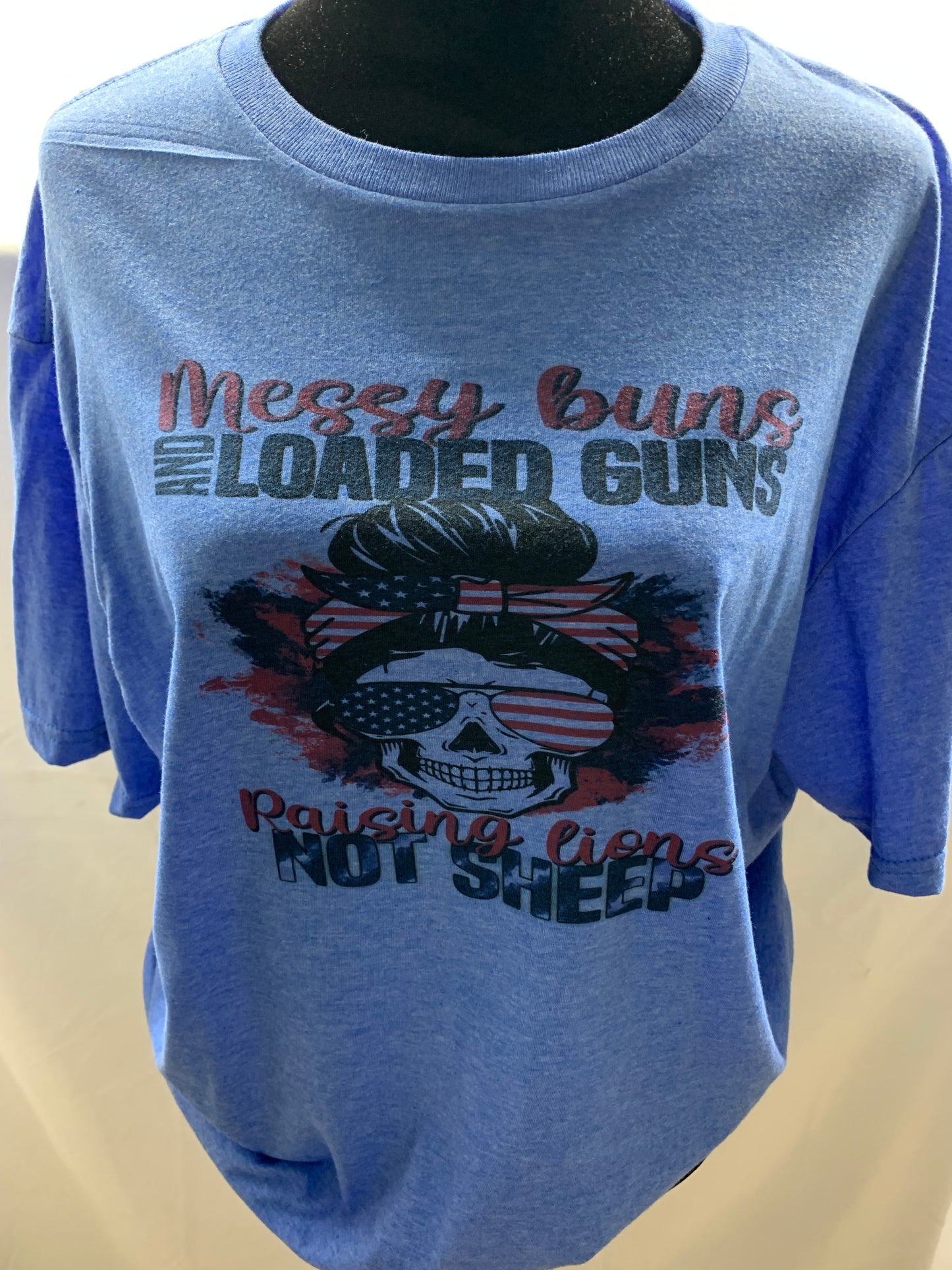 Messy Bun, Loaded Guns, Raising Lions not Sheep